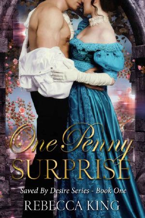 [Saved By Desire 01] • One Penny Surprise